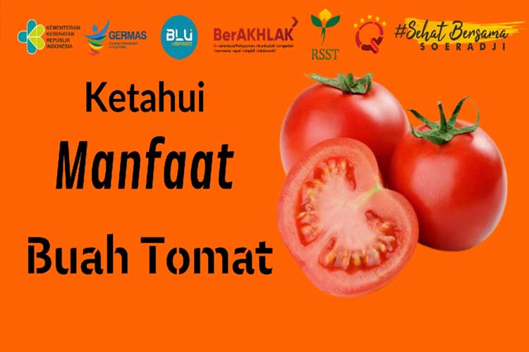 Manfaat Mengkonsumsi Tomat Bagi Tubuh