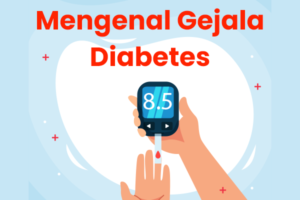 Menelusuri Penyakit Diabetes dan Cara Menanggulanginya